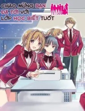 Truyện tranh Chào Mừng Bạn Đã Tới Với Lớp Học Biết Tuốt