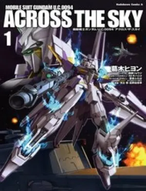 Truyện tranh Kidou Senshi Gundam U.c. 0094 - Across The Sky