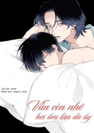 Truyện tranh Vẫn Còn Nhớ Hơi Ấm Làn Da Ấy