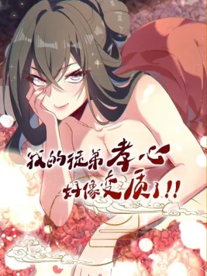 Truyện tranh Lòng Hiếu Thảo Của Đồ Đệ Ta Gần Như Biến Chất!