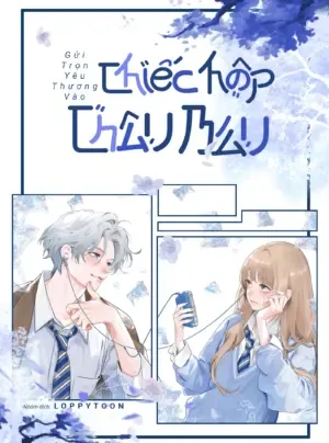 Truyện tranh Gửi Trọn Yêu Thương Vào Chiếc Hộp Châu Báu