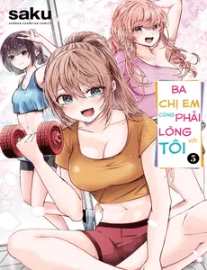 Truyện tranh Ba Chị Em Cùng Phải Lòng Với Tôi