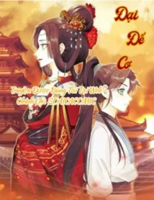 Truyện tranh Đại Đế Cơ