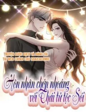 Truyện tranh Hôn Nhân Chớp Nhoáng Với Thái Tử Tộc Sói