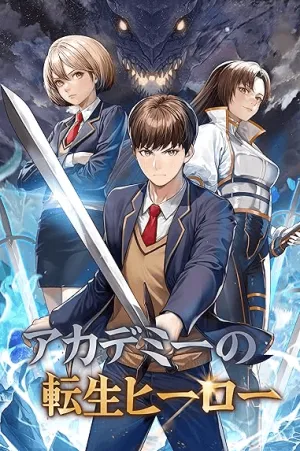 Truyện tranh Anh Hùng Tái Sinh Của Học Viện