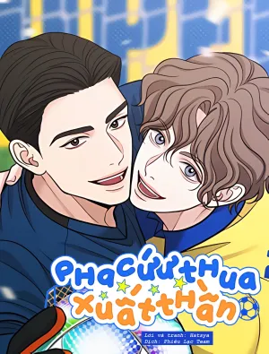 Truyện tranh Pha Cứu Thua Xuất Thần