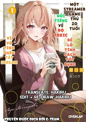 Truyện tranh Streamer Game Thủ 20 Tuổi Nổi Tiếng Về Độ Toxic Để Lộ Tính Cách Tốt Bụng Vì Vô Tình Quên Tắt Stream