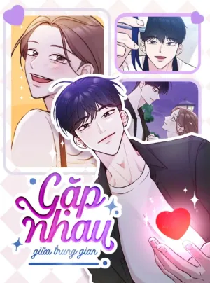 Truyện tranh Gặp Nhau Ở Trung Gian
