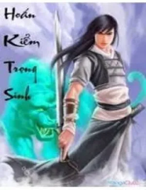 Truyện tranh Hoán Kiểm Trọng Sinh