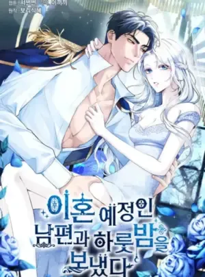 Truyện tranh [18+] Qua Đêm Với Người Chồng Sắp Ly Hôn