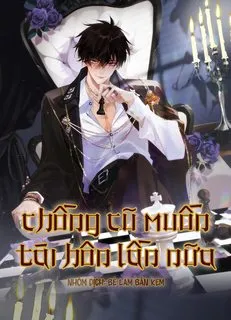 Truyện tranh CHỒNG CŨ MUỐN TÁI HÔN LẦN NỮA