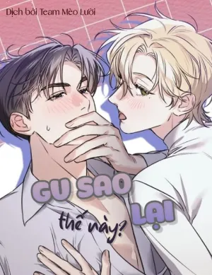 Gu Sao Lại Thế Này?