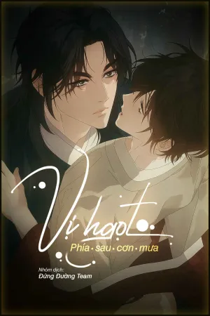 [DDT] Vị Ngọt Phía Sau Cơn Mưa