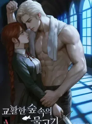 [NOVEL] CÁ RỪNG KHÔN NGOAN