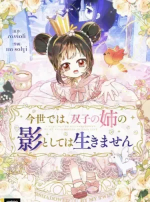 Truyện tranh Sống Sót Như Nàng Công Chúa Song Sinh