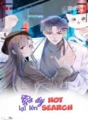 Cô Ấy Lại Lên Hot Search