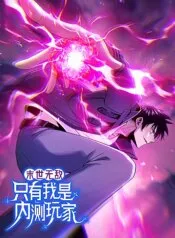 Mạt Thế Chi Đỉnh: Chỉ Có Ta Là Người Chơi Bản Closed