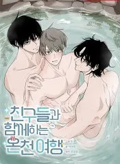 Chuyến Đi Suối Nước Nóng Cùng Bạn Bè