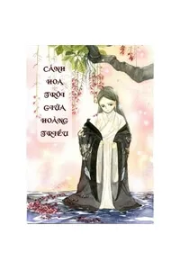 Truyện tranh Cánh hoa trôi giữa hoàng triều