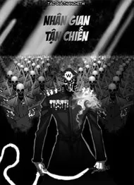 Truyện tranh Nhân gian tận chiến