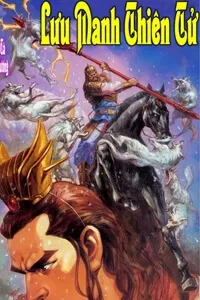 Truyện tranh Thiên Tử Truyền Kỳ 3 - Lưu Manh Thiên Tử
