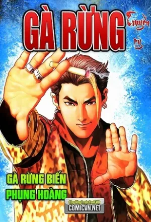 Truyện tranh Gà Rừng Truyền Kỳ - Người trong giang hồ ngoại truyện