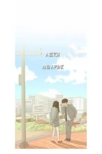 Truyện tranh A bitch and a punk