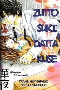 Truyện tranh Zutto suki datta kusei