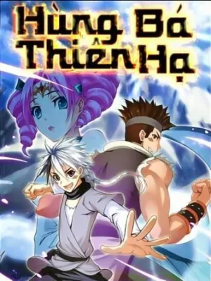 Truyện tranh Hùng Bá Thiên Hạ