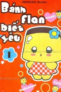 Truyện tranh Bánh Flan Biết Yêu