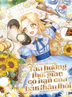 Truyện tranh Tận Hưởng Thời Gian Có Hạn Của Tôi