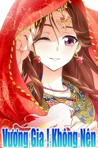 Truyện tranh Vương Gia ! Không nên a !