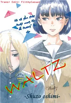 Truyện tranh Walzt (Oshimi Shuzo)