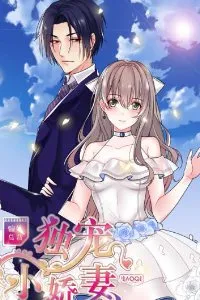 Truyện tranh Độc Sủng Tiểu Lão Bà