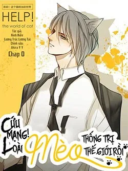 Truyện tranh Cứu mạng ! Loài mèo thống trị thế giới rồi !