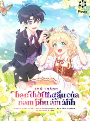 Truyện tranh Trở Thành Bạn Thời Thơ Ấu Của Nam Phụ Ám Ảnh