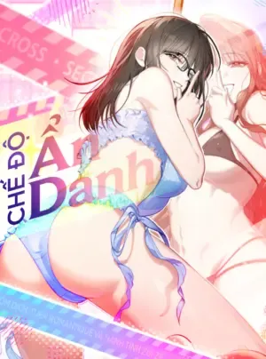 Truyện tranh Chế Độ Ẩn Danh