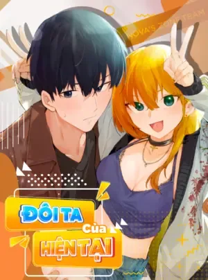 Truyện tranh [18+] Đôi Ta Của Hiện Tại