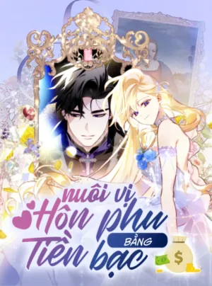 Truyện tranh Nuôi vị hôn phu bằng tiền bạc.