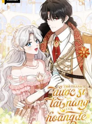 Truyện tranh Trở Thành Dược Sĩ Tài Năng Của Hoàng Đế Ám Ảnh