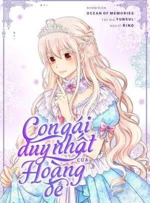 Con gái duy nhất của Hoàng đế