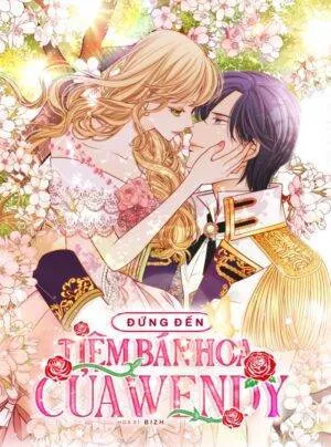 Đừng đến tiệm bán hoa của Wendy