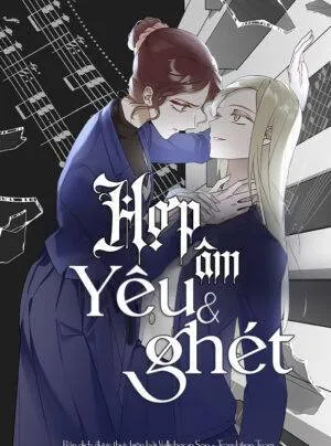 Truyện tranh Hợp âm yêu và ghét