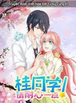 Truyện tranh Quế Đồng Học, Thỉnh Nhẫn Nại Một Chút