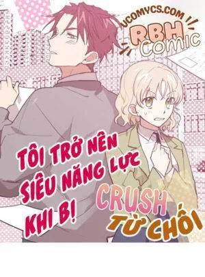 Truyện tranh Tôi Trở Nên Siêu Năng Lực Khi Bị Crush Từ Chối