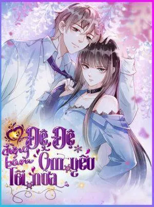 Truyện tranh Đệ Đệ Ốm Yếu Đừng Bám Tôi Nữa!