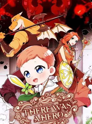 Truyện tranh There Was A Hero