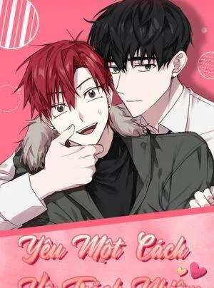 Truyện tranh Yêu Một Cách Vô Trách Nhiệm