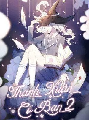 Truyện tranh Thanh Xuân Có Bạn 2