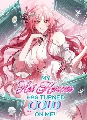 Dàn Harem Nóng Bỏng Đang Dần Lạnh Nhạt với Tôi!